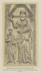 Galla Placidia, Tochter des römischen Kaisers Theodosius I., und ihr Sohn, Valentinian III.