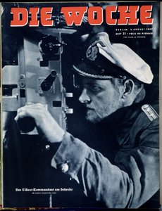 Deutsche Marine, U-Boot-Kommandant bei Periskop-Beobachtung, Titelbild Die Woche, 5.8.1942 von German School