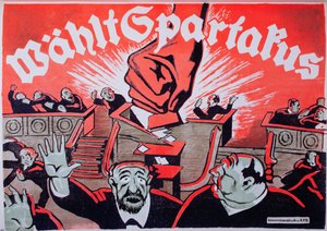 Votez Spartacus, Wahlplakat der Spartakusbund, 1918