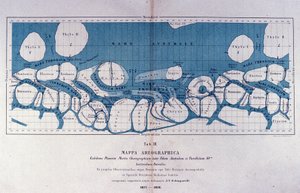 Karte des Planeten Mars von Giovanni Virginio Schiaparelli (1835-1910), Astrophysiker. Er beobachtete geradlinige Konfigurationen auf dem Planeten Mars, die er die Marskanäle (canali) nannte. 1877-1878