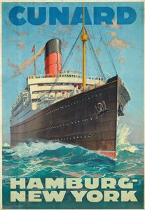 Plakat, das Reisen zwischen Hamburg und New York mit der Reederei Cunard bewirbt