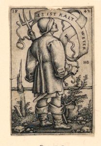 Der Wetterbauer: "Es ist kalt Wetter" von Hans Sebald Beham