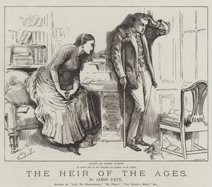Der Erbe der Zeitalter, von James Payn von Harry Furniss