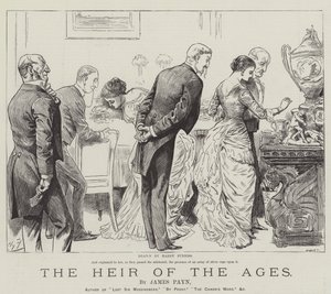 Der Erbe der Zeitalter, von James Payn von Harry Furniss