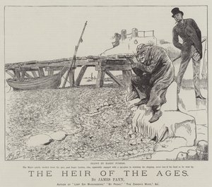 Der Erbe der Zeitalter, von James Payn von Harry Furniss