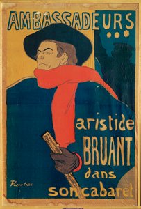 Aristide Bruant, Sänger und Komponist, auf einem Plakat, das seinen Auftritt im eleganten Nachtclub "Les Ambassadeurs" auf den Champs Elysees ankündigt von Henri de Toulouse-Lautrec