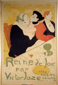 Plakat von Henri de Toulouse Lautrec für „Königin der Freude“ von Victor Joze von Henri de Toulouse Lautrec