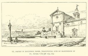 St. Pietro in Montorio, Rom, traditioneller Ort des Martyriums von St. Peter (Gravur)