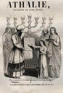Athalie Tragödie von Jean Racine in fünf Akten - Gravur in „Werke von Jean Racine“ illustriert von Pauquet und mit einer Notiz von Emile de La Bédollière - 1851