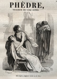 Phedre, von Jean Racine (1639-1699) - Gravur in „Werke von Jean Racine“ illustriert von Pauquet und mit einer Notiz von Emile de La Bedolliere - 1851 von Hippolyte Louis Pauquet