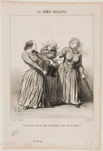 Aufstand gegen Ehemänner wird als erste und heiligste Pflicht im Leben verkündet! von Honoré Daumier