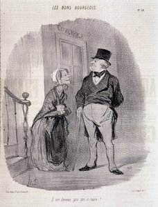 Der gute Bourgeois: „Er ist pro-prie-taire geworden!“ - von Honoré Daumier, in „Le Charivari“ vom 06.10.1846