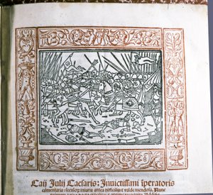 CAESAR Gaius Iulius: Illustration aus Caesars "Commentarii de Bello Gallico", ca. 1511