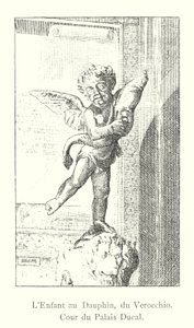 Das Kind mit dem Delfin, von Verocchio, Hof des Dogenpalastes (Gravur) von Italian School