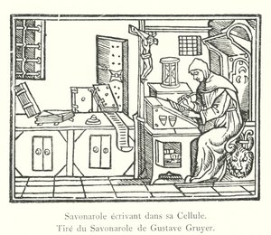 Savonarola schreibt in seiner Zelle, aus dem Savonarola von Gustave Gruyer von Italian School