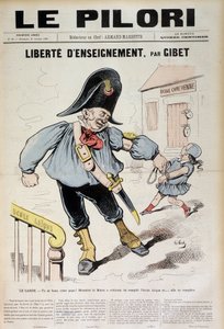 Freiheit des Unterrichts von Gibet: Die Wache - Du darfst schreien, Papa! Der Bürgermeister hat befohlen, die Laique-Schule zu füllen, und... sie wird gefüllt (Karikatur über die Laique-Schule), Titelblatt von „Le Pilori“ vom 31. Oktober