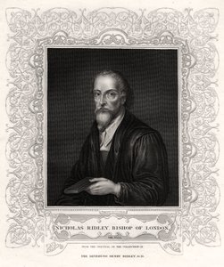 Nicholas Ridley, Bischof von London, 19. Jahrhundert von J. Cochran