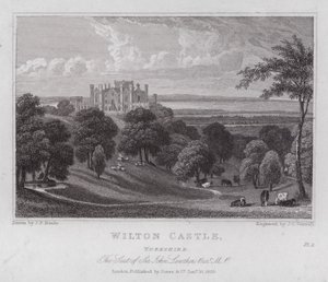 Wilton Castle, Yorkshire, der Sitz von Sir John Lowther (Gravur) von John Preston Neale
