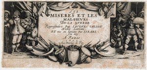 Die Elenden und die Leiden des Krieges (Gravur) von Jacques Callot