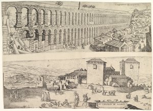Das Aquädukt von Segovia und das Schloss von Madrid, 1500-1599