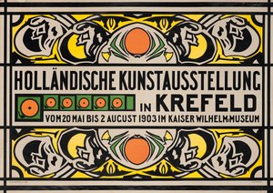 Plakat zur Werbung für die Niederländische Kunstausstellung im Kaiser Wilhelm Museum in Krefeld