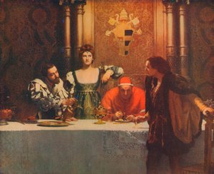 Ein Glas Wein mit Cesare Borgia, 1893, 1914