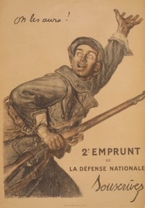 On les aura! 2e Emprunt de la Défense Nationale. Souscrivez von Jules Abel Faivre