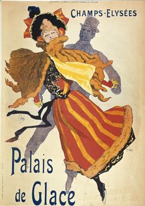 Werbung für den Eispalast auf den Champs-Elysées, von Jules Chéret