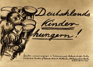 Deutschlands Kinder hungern von Käthe Kollwitz