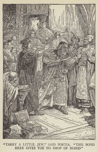 Warte ein wenig, Jude, sagte Portia, Dieser Vertrag gibt dir keinen Tropfen Blut von Louis John Rhead