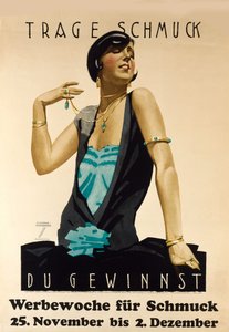 Tragen Sie Schmuck - Es wird gewinnen. Werbung für Schmuckwoche, ca. 1925-1928