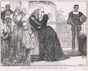 Anne Boleyns letzter Abschied von ihren Damen