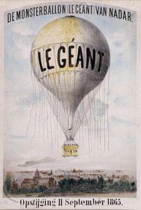 De Monsterballon (Le Giant) von Nadar Aufstieg 11. September 1865. Niederländische Werbung für das Abwickeln des Ballons „The Giant“ am 11. September von Nadar