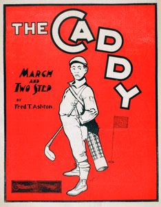 Der Caddy, Notenblatt, 1900