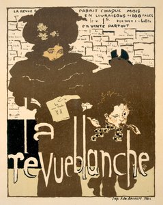 La Revue Blanche, Plakat zur Werbung für die erste Ausgabe des berühmten Monatsmagazins, 1894