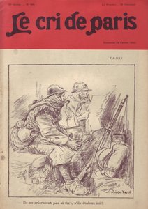 Illustration von Ricardo Flores (1878-1918) für das Cover von Le Cri de Paris, 20/02/16 - „Dort drüben würden sie nicht so laut schreien, wenn sie hier wären.“ - Krieg von 14-18, Presse/Medien, Soldatenleben, Schützengräben, Alltag, Rauchen, Marmelade, Gew