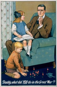 Papa, was hast du im Großen Krieg gemacht? Britisches Rekrutierungsplakat