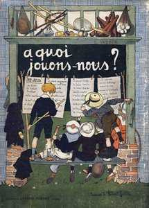 Umschlag von „Was spielen wir?“ von E. Weber mit Aquarellzeichnungen von Robert Salles (1871-1929). Gravur. Librairie Garnier Freres, Paris