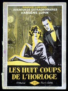Die Abenteuer von Arsène Lupin: Die acht Schläge der Uhr