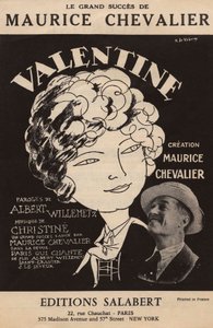 Titelblatt der Partitur des großen Erfolgs von Maurice Chevalier „Valentine“ Text von Albert Willemetz Musik von Christine, Editionen Salabert, ca. 1925 von Roger de Valerio