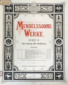 Titelblatt der Partitur "Ouverture Op. 10 für Orchester" von Felix Mendelssohn (Farblithografie) von School German