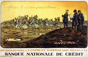 Plakat für den Nationalkredit „Für die letzte Viertelstunde... hilf mir! Nationalkreditabonnements werden von der Nationalen Kreditbank entgegengenommen“: General Ferdinand Foch (1851 - 1929) beobachtet seine Truppen beim Marsch durch das Schlachtfeld.