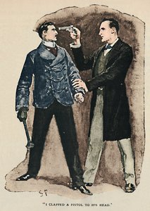 Ich hielt ihm eine Pistole an den Kopf, 1892