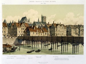 Le grand Châtelet et le pont de bois (1621-1643) - aus „Paris depuis le XIIIème à nos jours“ von Hoffbauer, herausgegeben von Firmin Didot & Cie von Theodor Josef Hubert Hoffbauer