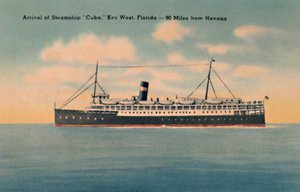 Ankunft des Dampfschiffs Kuba. Key West, Florida - 90 Meilen von Havanna, um 1940er Jahre von Unbekannt