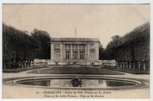 Schloss Versailles: Außenansicht des Palastes des Peer Trianon in den Gärten - Postkarte Ende 19. Anfang 20. Jahrhundert