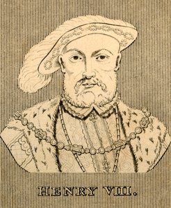 Heinrich VIII., 1491-1547, 1830 von Unbekannt