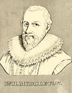 Sir H. Myddleton, 1560-1631, 1830