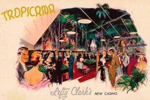 Tropicana - Lefty Clarks neues Casino