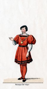 Wolseys Sekretär, Kostümentwurf für Shakespeares Stück, Heinrich VIII, 19. Jahrhundert von Unbekannt